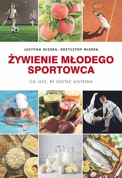 ŻYWIENIE MŁODEGO SPORTOWCA