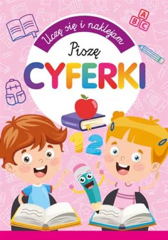 Uczę się i naklejam. Piszę cyferki