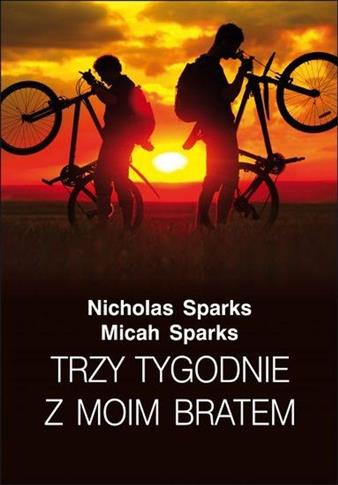Trzy tygodnie z moim bratem