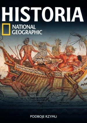 HISTORIA NATIONAL GEOGRAPHIC. TOM 11.PODBOJE RZYMU