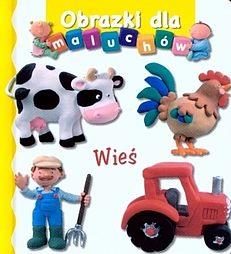 Wieś. Obrazki dla maluchów.