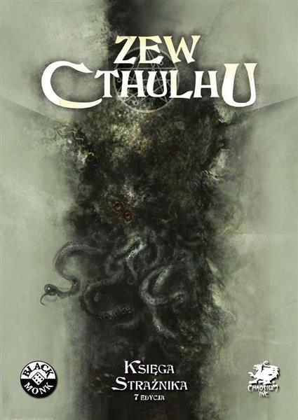ZEW CTHULHU. KSIĘGA STRAŻNIKA