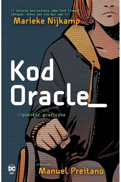 KOD ORCALE . DC POWIEŚĆ GRAFICZNA 13+