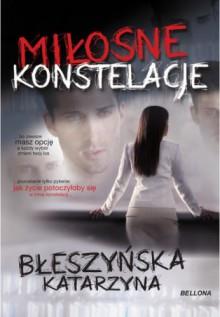MIŁOSNE KONSTELACJE