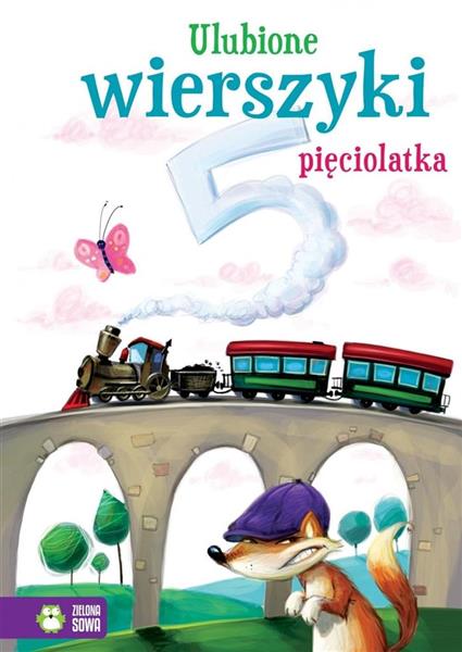 ULUBIONE WIERSZYKI PIĘCIOLATKA
