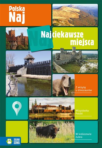 POLSKA NAJ. NAJCIEKAWSZE MIEJSCA
 NOWA