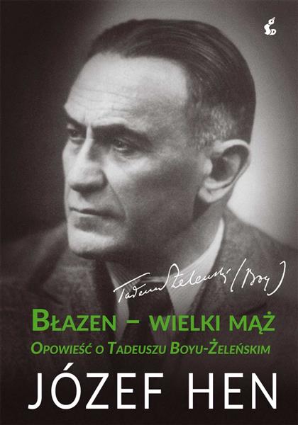 BŁAZEN WIELKI MĄŻ OPOWIEŚĆ O TADEUSZU?