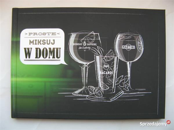 MIKSUJ W DOMU - PRZEPISY NA DRINKI