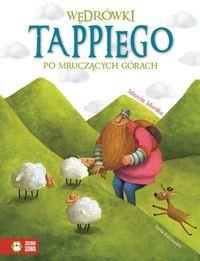 TAPPI. WĘDRÓWKI TAPPIEGO PO MRUCZĄCYCH GÓRACH