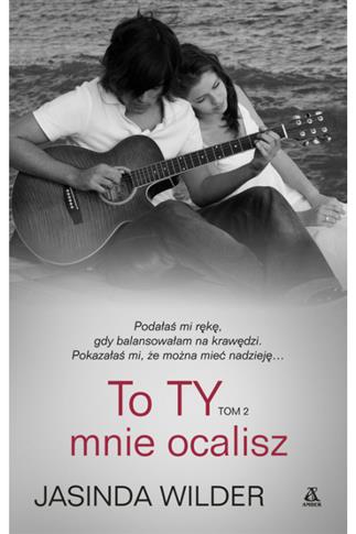 To ty mnie ocalisz Tom 2