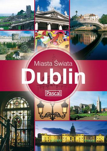 DUBLIN MIASTA ŚWIATA
