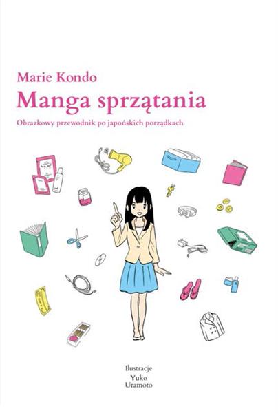 MANGA SPRZĄTANIA. OBRAZKOWY PRZEWODNIK PO JAPOŃSKI