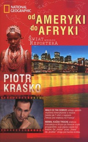 Od Ameryki do Afryki. świat według reportera