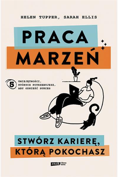 PRACA MARZEŃ. STWÓRZ KARIERĘ, KTÓRĄ POKOCHASZ