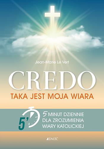 TAKA JEST MOJA WIARA 5 MINUT DZIENNIE