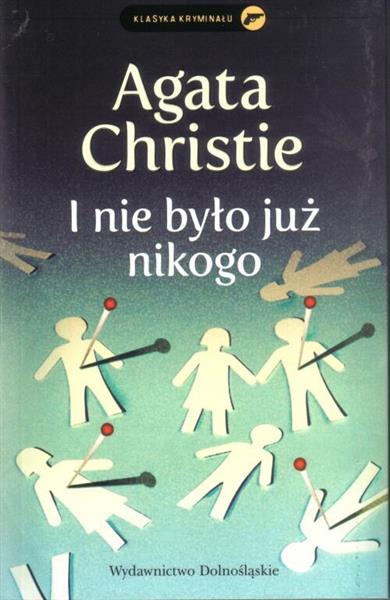 I NIE BYŁO JUŻ NIKOGO