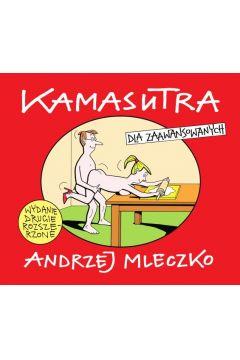 KAMASUTRA DLA ZAAWANSOWANYCH. WYDANIE DRUGIE ROZSZ