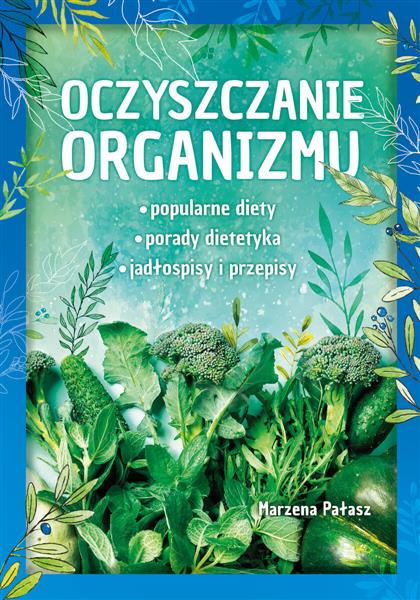 OCZYSZCZANIE ORGANIZMU 29,95