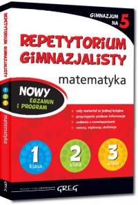 MATEMATYKA REPETYTORIUM GIMNAZJALISTY
