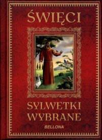 ŚWIĘCI. SYLWETKI WYBRANE
