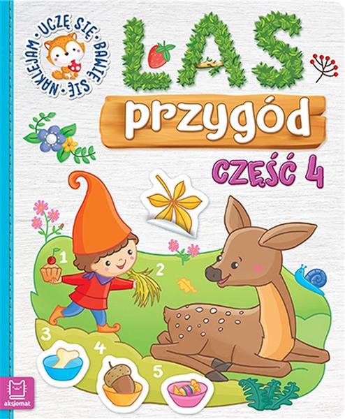 UCZĘ SIĘ, BAWIĘ SIĘ. LAS PRZYGÓD CZĘŚĆ 4