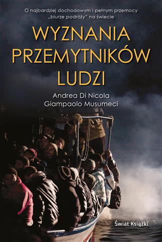 WYZNANIA PRZEMYTNIKÓW LUDZI