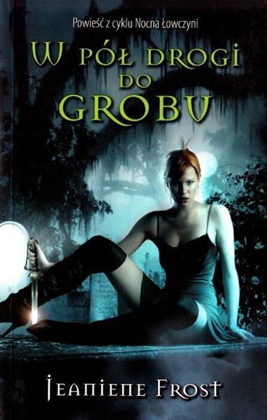 W pół drogi do grobu