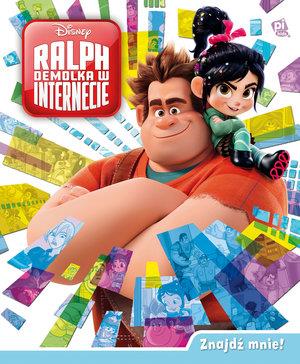 RALPH DEMOLKA W INTERNECIE. ZNAJDŹ MNIE!