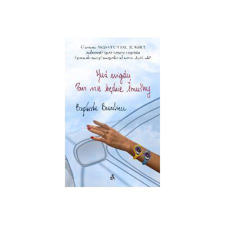 JUŻ NIGDY PAN NIE BĘDZIE SMUTNY OM