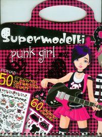 SUPERMODELKI PUNK GIRL