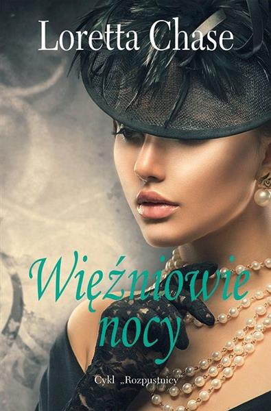 CYKL ROZPUSTNICY. TOM 2. WIĘŹNIOWIE NOCY