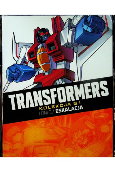 TRANSFORMERS TOM 37 ESKALACJA