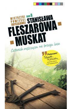 Kolekcja. tom 8. czterech mężczyzn na brzegu lasu