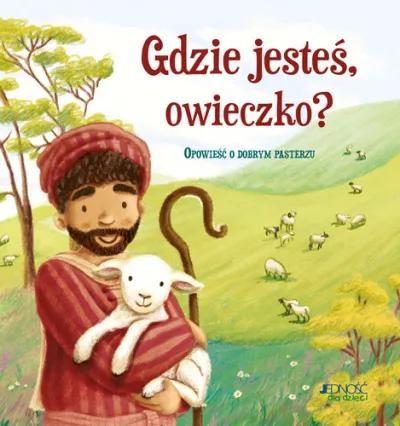 GDZIE JESTEŚ OWIECZKO
