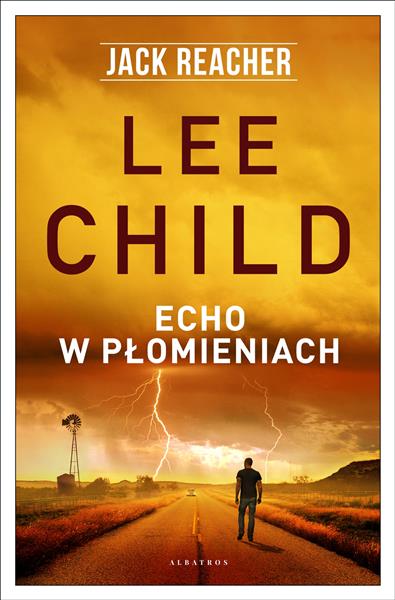 JACK REACHER: ECHO W PŁOMIENIACH