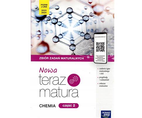 Nowa Teraz matura. Chemia. Zbiór zadań maturalnych