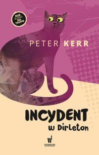 INCYDENT W DIRLETON P. KERR