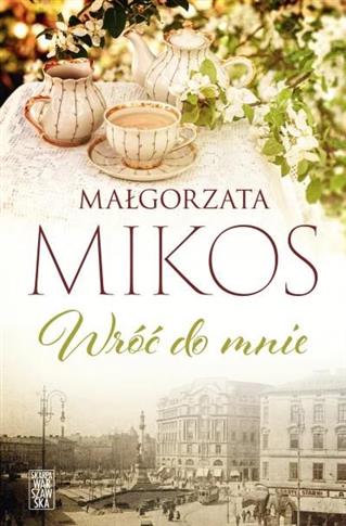 WRÓĆ DO MNIE