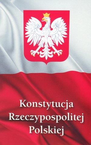 KONSTYTUCJA RZECZYPOSPOLITEJ POLSKIEJ
