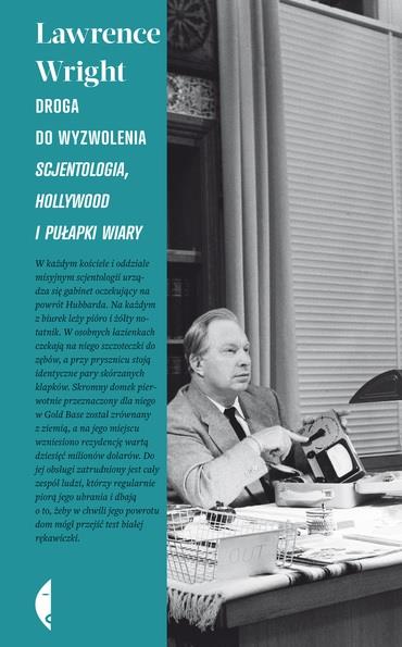 DROGA DO WYZWOLENIA. SCJENTOLOGIA, HOLLYWOOD ...