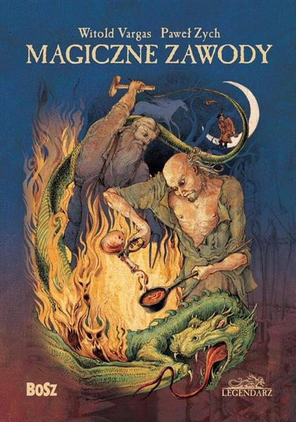 MAGICZNE ZAWODY. KOWAL, CZARODZIEJ, ALCHEMIK