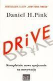 DRIVE KOMPLETNIE NOWE SPOJRZENIE NA MOTYWACJĘ