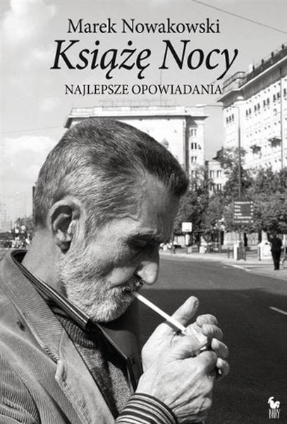 KSIĄŻĘ NOCY. NAJLEPSZE OPOWIADANIA