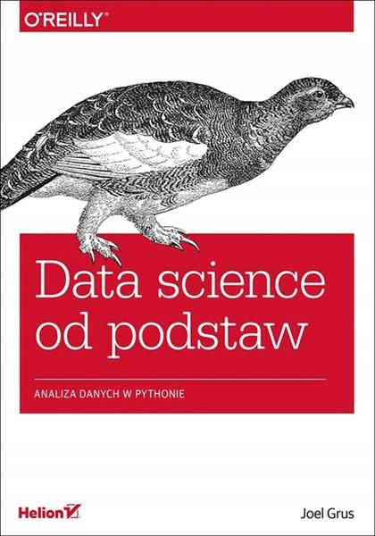 DATA SCIENCE OD PODSTAW. ANALIZA DANYCH W PYTHONIE