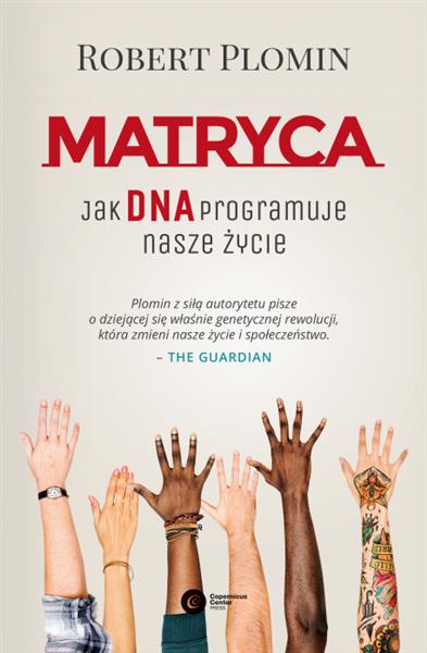 MATRYCA. JAK DNA PROGRAMUJE NASZE ŻYCIE