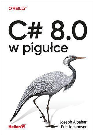 C# 8.0 W PIGUŁCE
