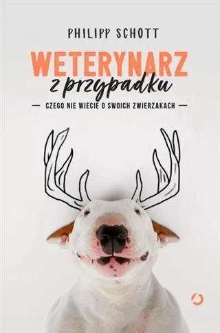 Weterynarz z przypadku. Czego nie wiecie o swoich