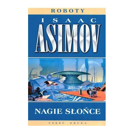 NAGIE SŁOŃCE ISAAC ASIMOV