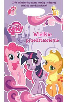 Wielkie przedstawienie Mój kucyk Pony