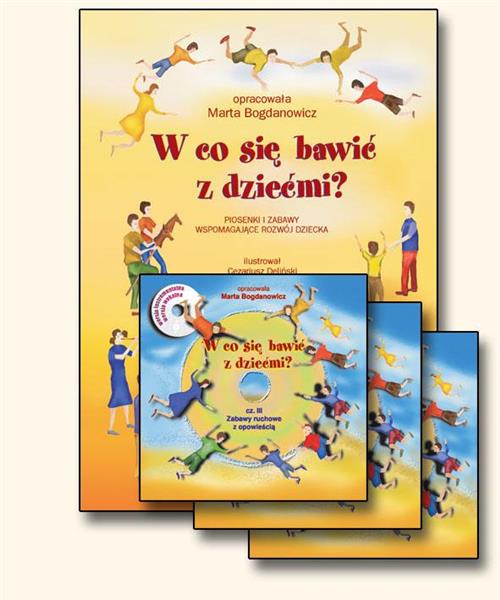 W CO SIĘ BAWIĆ Z DZIEĆMI? KSIĄŻKA + 3CD(KPL)